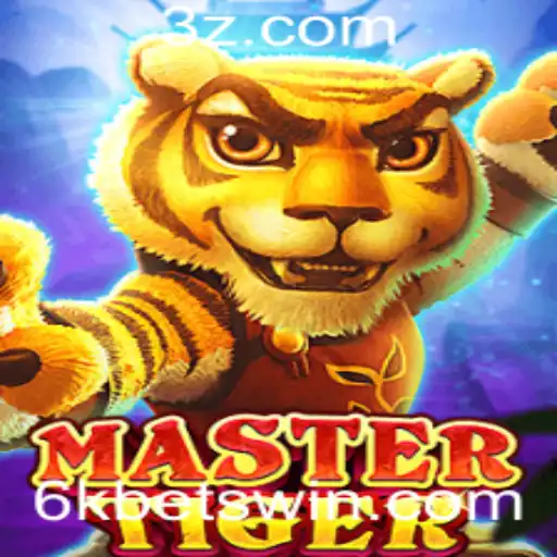 Explorando o Universo do Jogo MasterTiger e a Tendência do 6k Bet